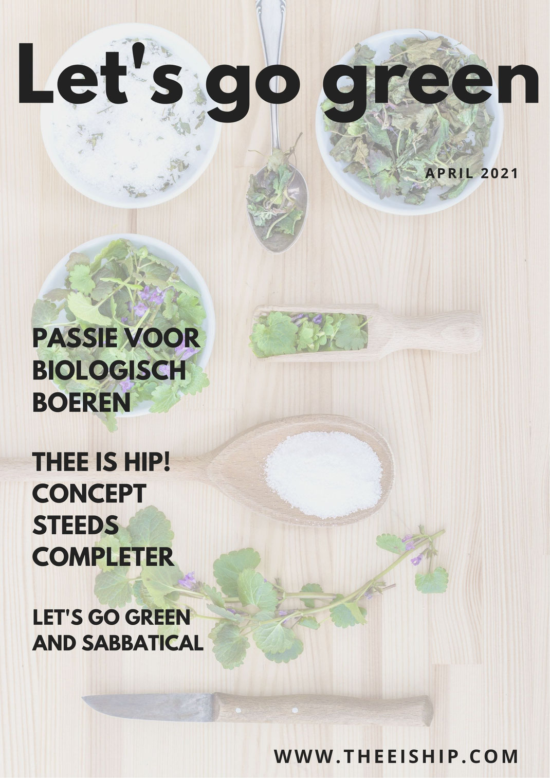 Biologisch en minimalistisch sabbatical toer van Thee is Hip!