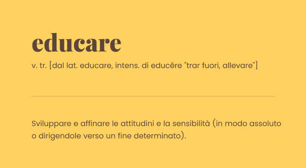 grafica con sfondo giallo ocra. al centro la parola educare e il suo significato