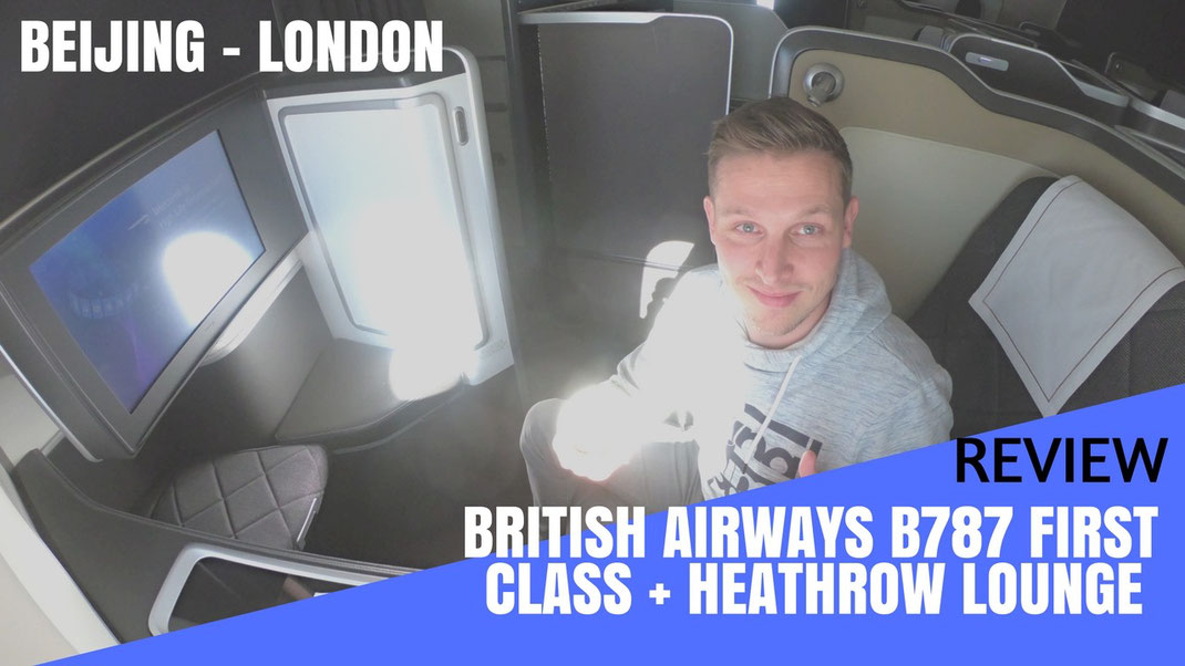 Review British Airways International First Class On 787