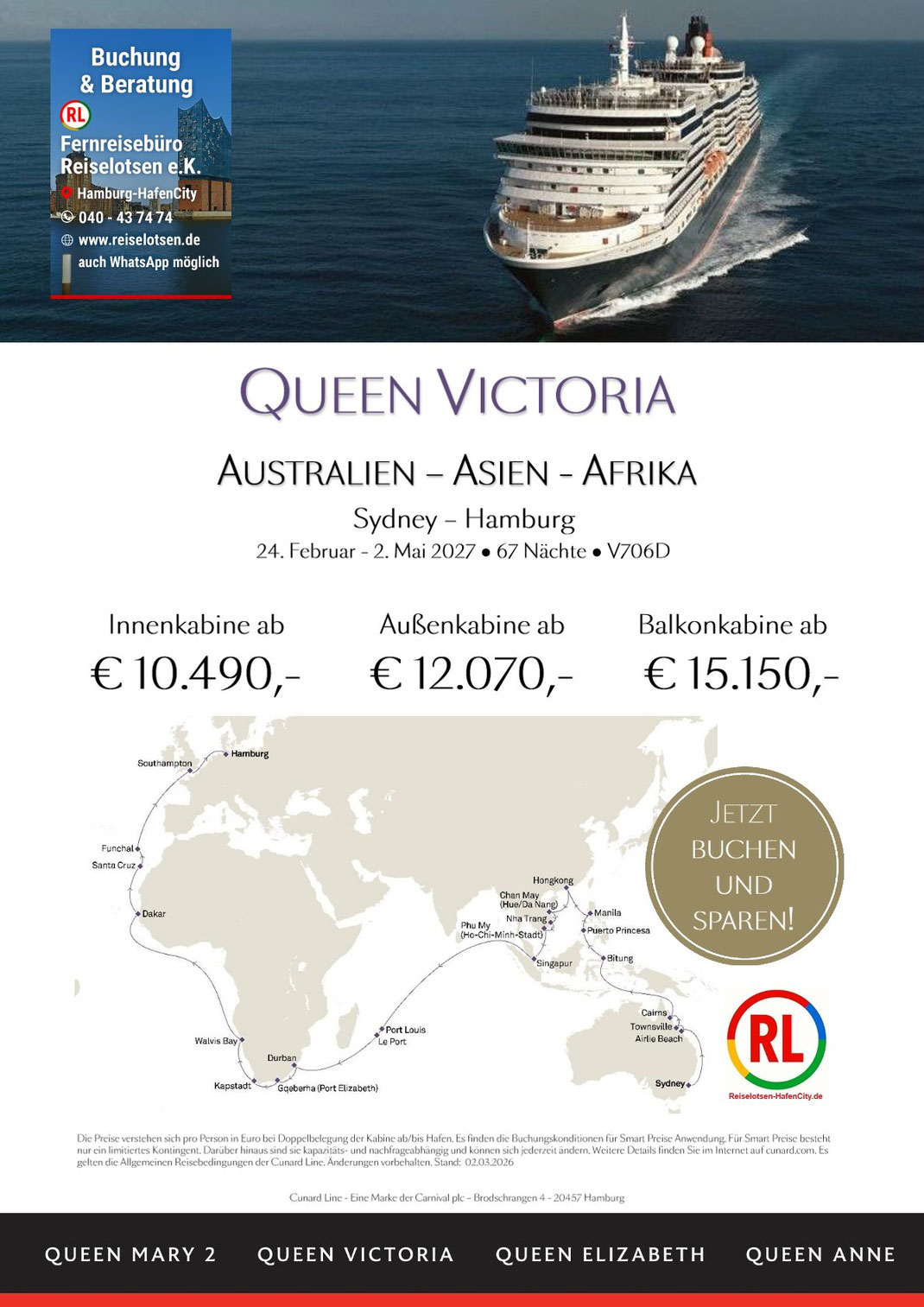 Queen Victoria Kreuzfahrtschiff auf der Weltreise‑Route von Sydney nach Hamburg 2027 mit grafischer Streckenkarte und Kabinenpreisen; präsentiert vom Partner Reisebüro Reiselotsen HafenCity Hamburg