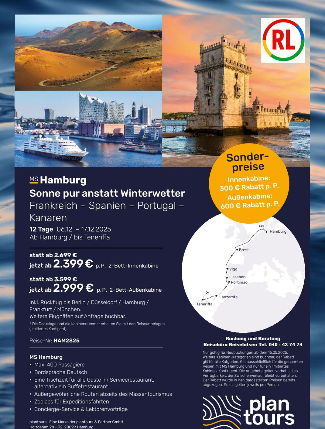 Kreuzfahrt mit MS Hamburg jetzt bis zu 600 Euro Rabatt pro Person sicern | Kreuzfahrt Kanarische Inseln nach Teneriffa mit Lanzarote und Portugal ab Hamburg 6.Dezember 2025 incl. Rückflug 