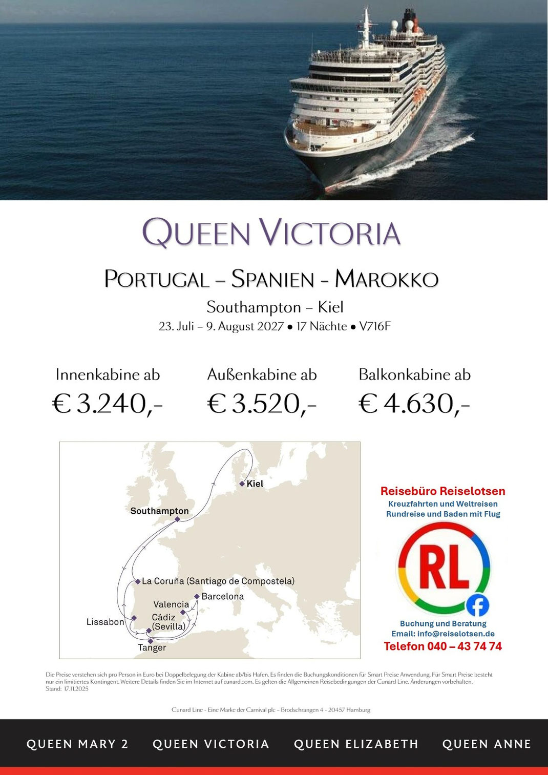 Cunard Kreuzfahrt ab England bis Portugal und Spanien mit Marokko - Rückreise bis Kiel July 2027 zum Frühbucher Tarif