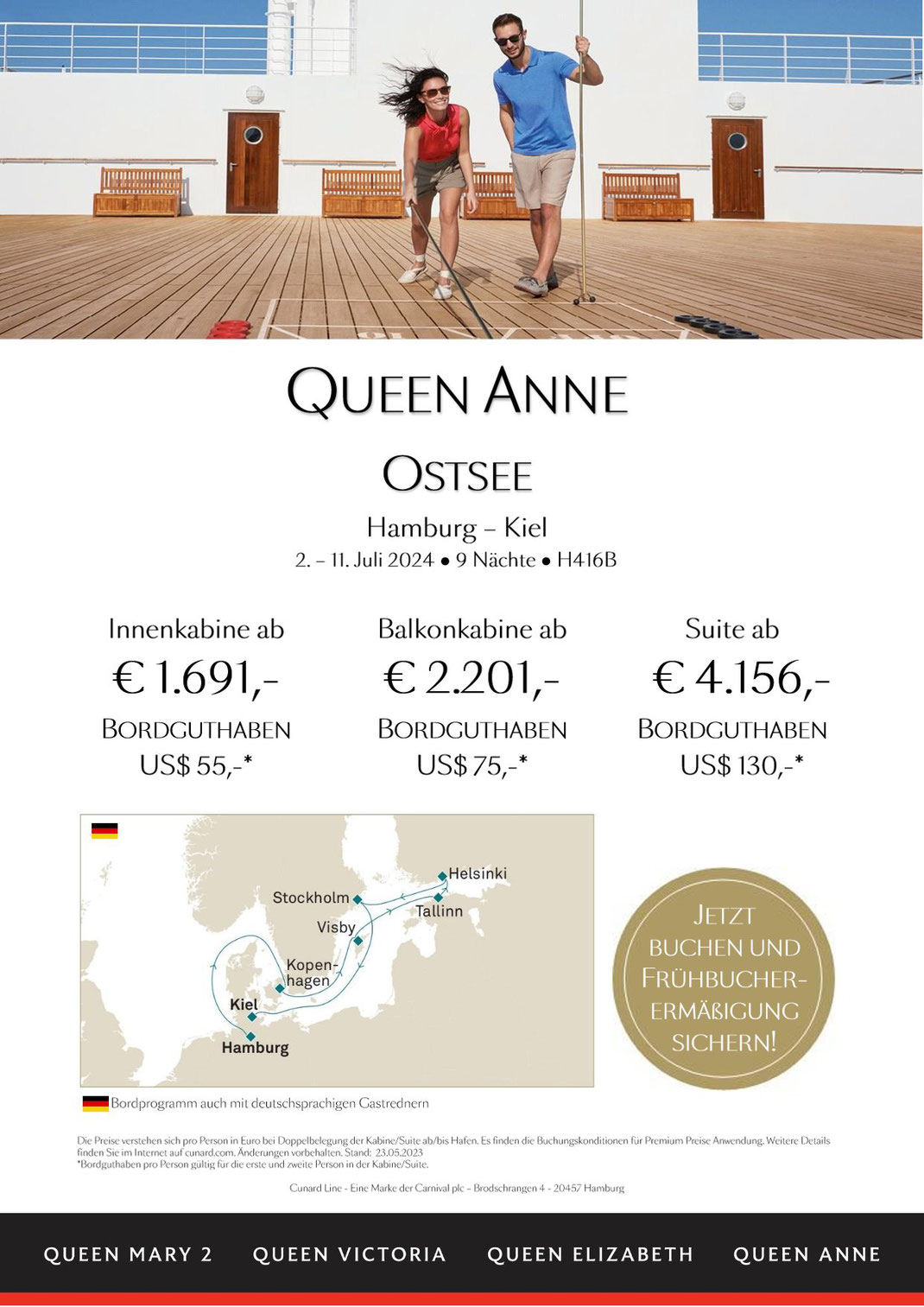 Cunard Ostsee Luxuskreuzfahrt mit MS Queen Anne 2. - 11. Juli 2024 9 Nächte ab Hamburg bis Kiel Balkonkabine inkl. $ 75,- Premium Bordguthaben p. P. ab € 2.201,-*