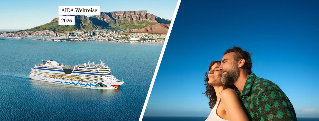 AIDA Kreuzfahrtschiff auf Weltreise vor dem Tafelberg in Kapstadt, Südafrika; daneben ein Paar am Meer sowie Hinweis auf den Partner Reisebüro Reiselotsen Hamburg