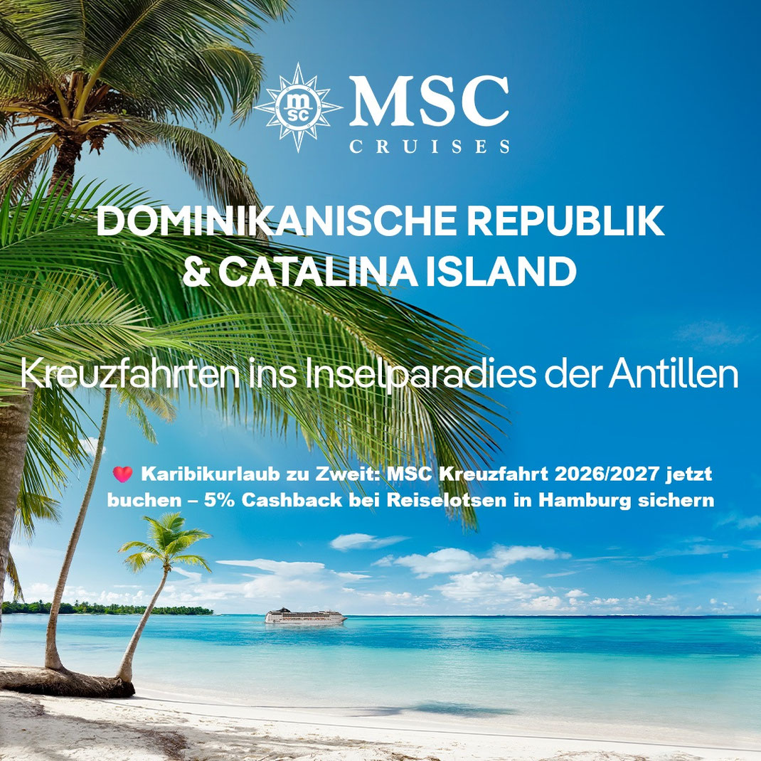 Karibikstrand mit Palmen, türkisblauem Meer und MSC Kreuzfahrtschiff; Angebot präsentiert vom Reisebüro Reiselotsen Hamburg.