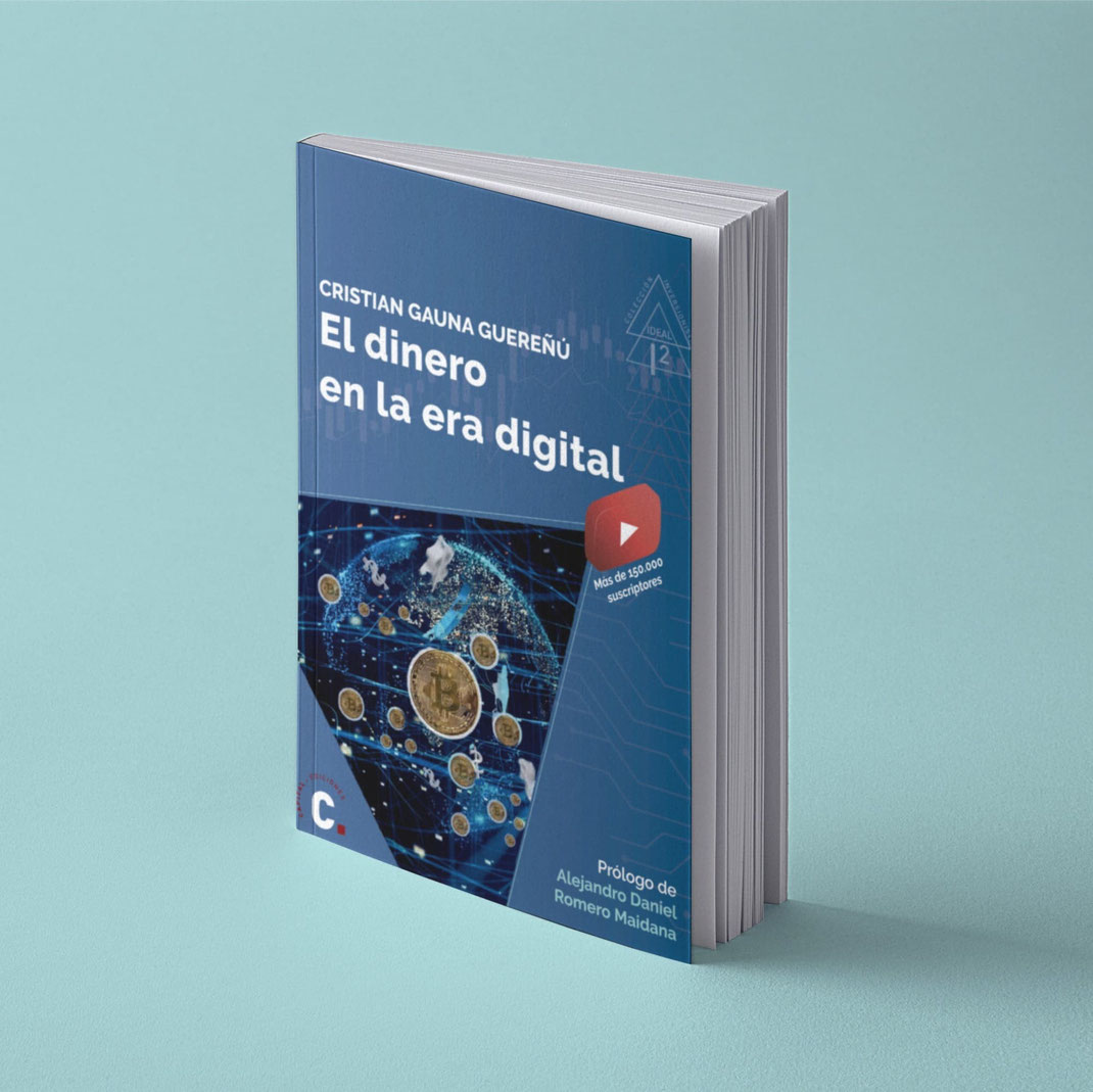 El Dinero en la Era Digital - Libro Trading for Everyone Cristian Gauna