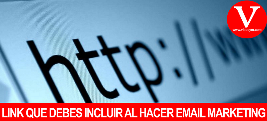 LINK QUE DEBES INCLUIR AL HACER EMAIL MARKETING