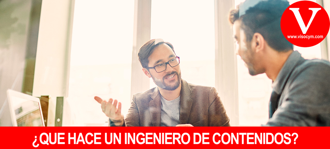 ¿QUE HACE UN INGENIERO DE CONTENIDOS?