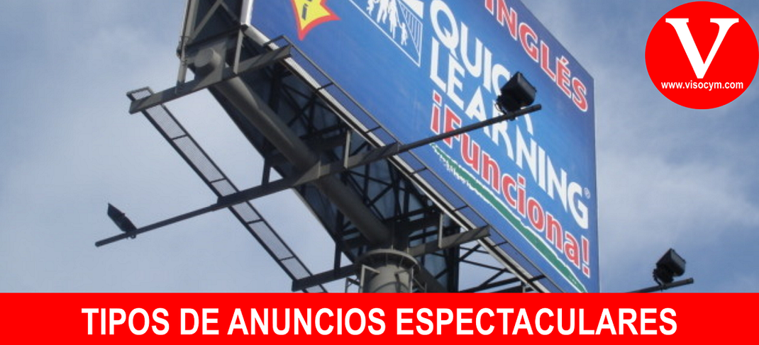 TIPOS DE ANUNCIOS ESPECTACULARES