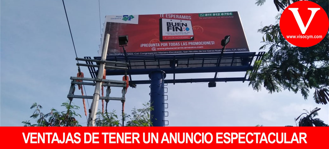 Ventajas de tener un anuncio espectacular