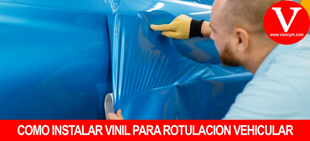 Como instalar vinil impreso o recortado, rotulacion vehicular