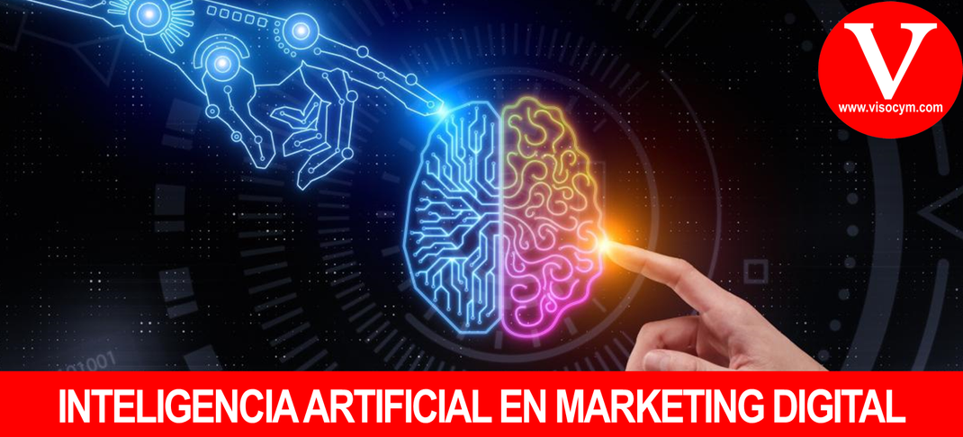 INTELIGENCIA ARTIFICIAL EN MARKETING DIGITAL