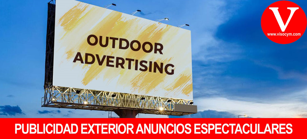 Publicidad exterior anuncios espectaculares
