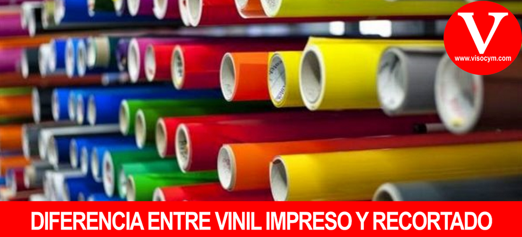 DIFERENCIA ENTRE VINIL IMPRESO Y RECORTADO