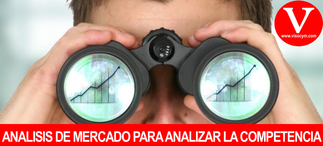 ANALISIS DE MERCADO PARA ANALIZAR LA COMPETENCIA