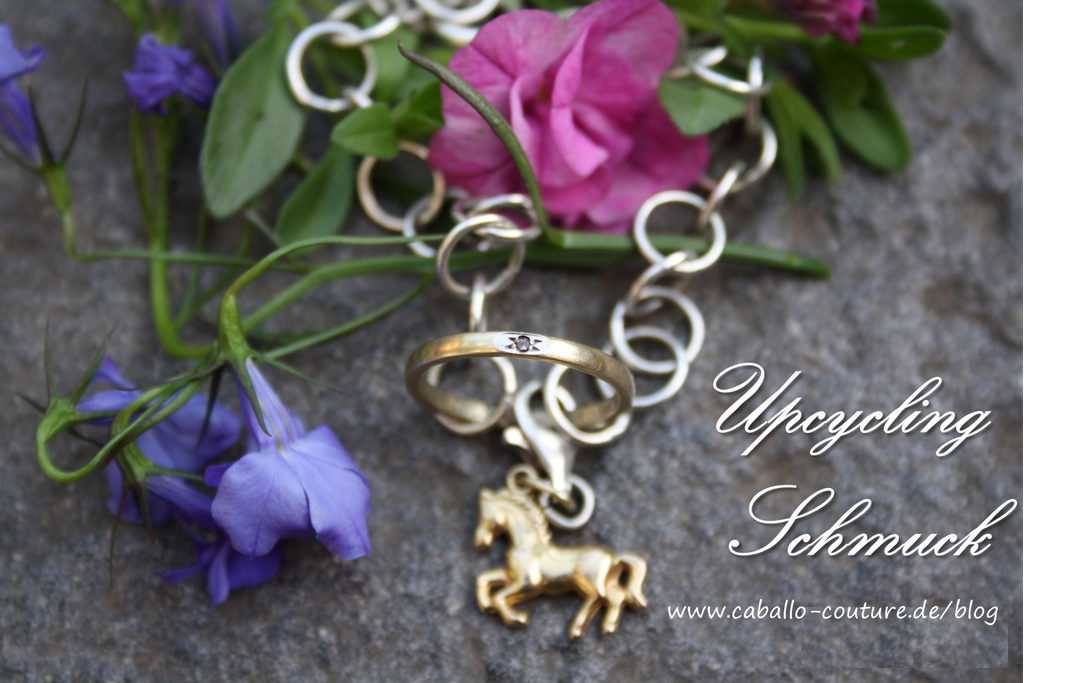 Caballo Couture; Schmuck; Upcycling Schmuck; Schmuck umarbeiten; Schmück ändern; Erinnerungstück; Erbstück; alten Schmuck ändern