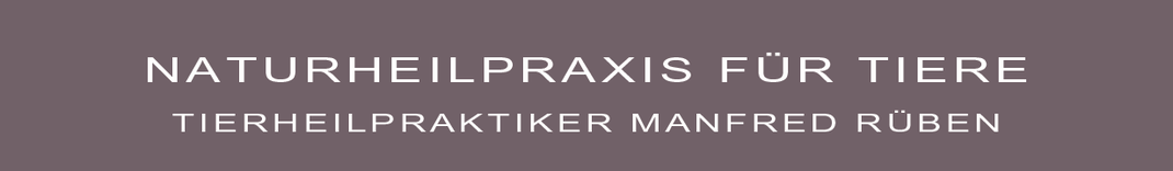 Firmenlogo mit dem Schriftzug: Naturheilpraxis für Tiere / Tierheilpraktiker Manfred Rüben