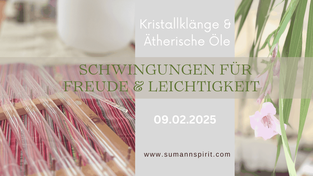 Klangreise mit Kristallklängen und Ätherischen Ölen