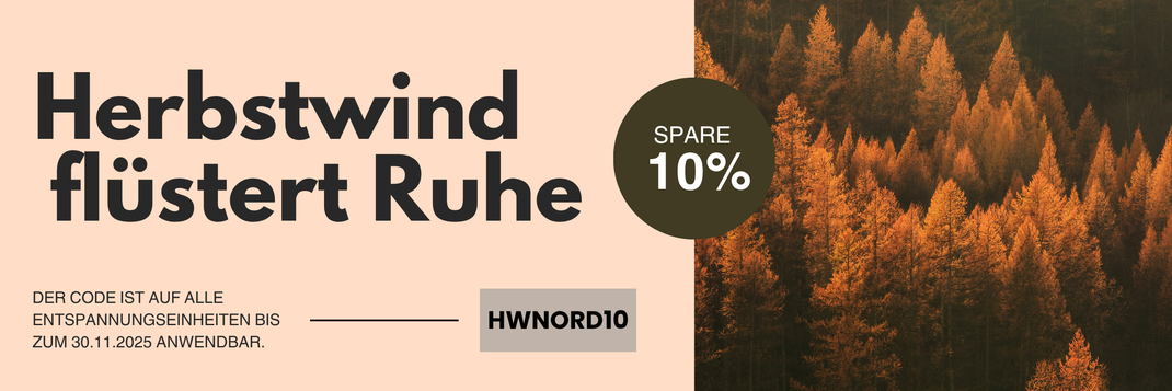 Das Bild zeigt die November-Aktion von Nordic Relaxing. Mit dem Code HWNORD10 gibt es 10 Prozent auf alle Entspannungseinheiten.