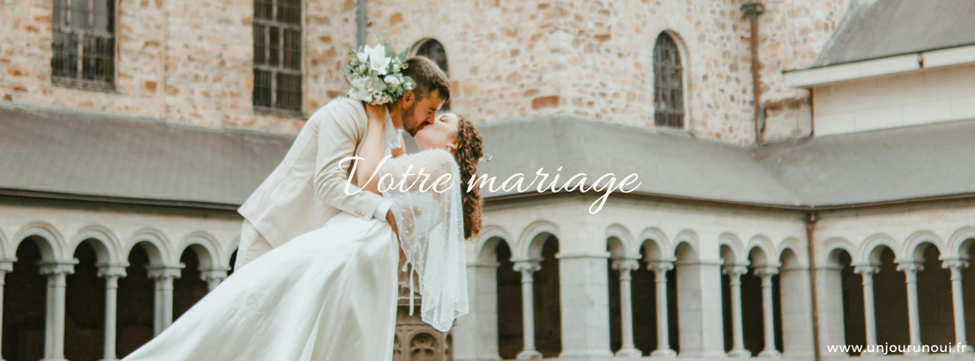 Votre mariage laïque, religieux, civil - Un Jour Un Oui
