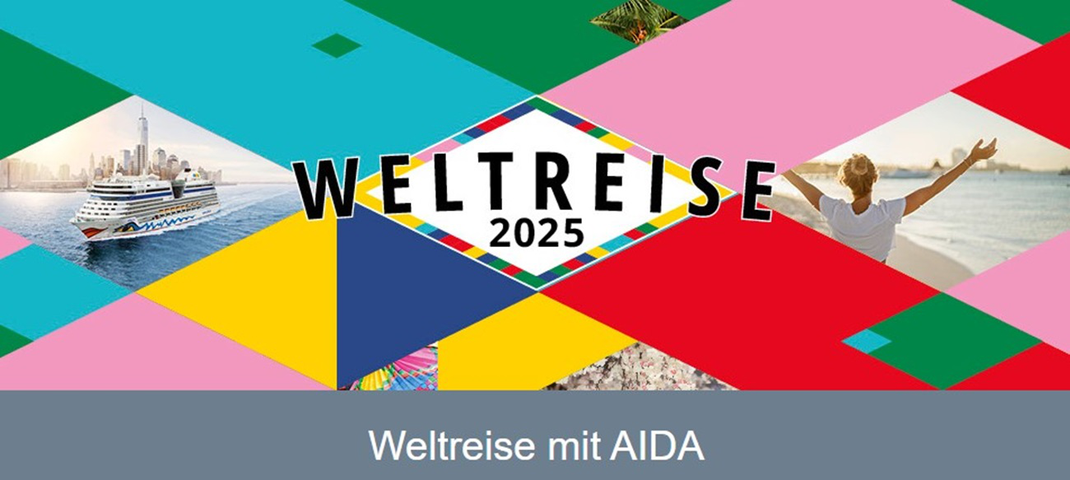  AIDA Weltreise 2025/26 buchen; Route Nordamerika, Panamakanal, Hawaii Motiv 