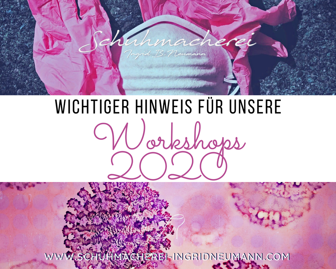 Hinweis Workshops 2020 Schuhmacherei Neumann
