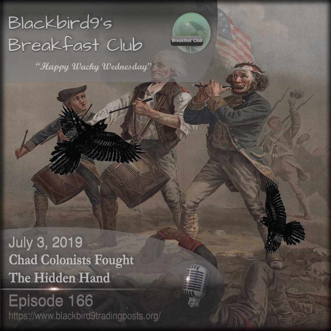 Chad Colonists Fought The Hidden Hand - Blackbird9