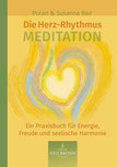 Die Herz-Rhythmus-Meditation von Puran und Susanna Bair - Verlag Heilbronn, der Sufiverlag