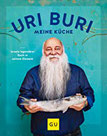 Uri Buri - meine Küche Israels legendärer Koch in seinem Element (GU Autoren-Kochbücher)