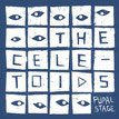The Celetoids - Pupal Stage