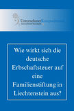 deutsche Erbschaftssteuer bei Liechtensteiner Familienstiftung 