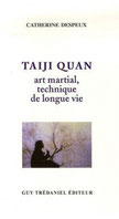 Taiji quan de C Despeux, Guy Trédaniel, 1990