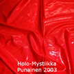 joustava kangas lycra Holo Mystiikka Punainen 2003