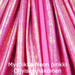 joustava kangas lycra Mystiikka Neon pinkki öljyisen