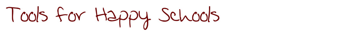Tool for Happy Schools