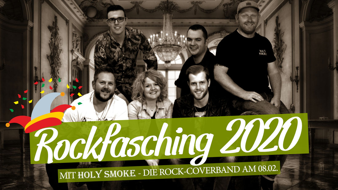 Holy Smoke Rock Coverband Fasching Ballroom Salmünster Rockfasching