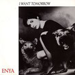 Enya. I Want Tomorrow 1987 