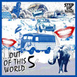 ..OUT OF THIS WORLD 5
