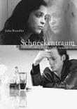 Schneckentraum - El Sueño del Caracol (2001)