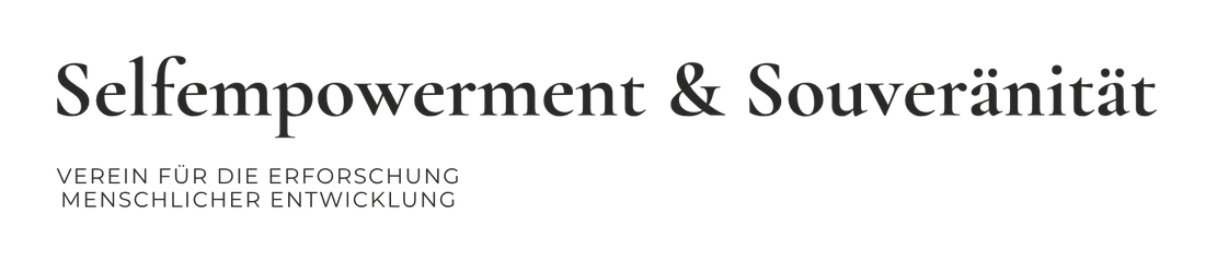 Selfempowerment & Souveränität - Verein für Entfaltung, Lebenskraft & Integrität