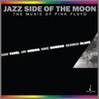 Jazz Side Of The Moon