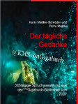 Karin Mettke-Schröder, Petra Mettke/Der tägliche Gedanke/™Gigabuch Bibliothek 2007/e-Book/ISBN 9783734710841