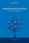 Projet d'animation en EHPAD 