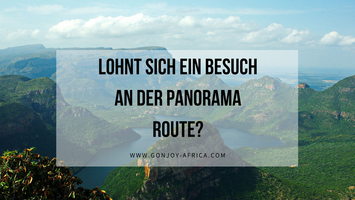 Panorama Route Südafrika Reise