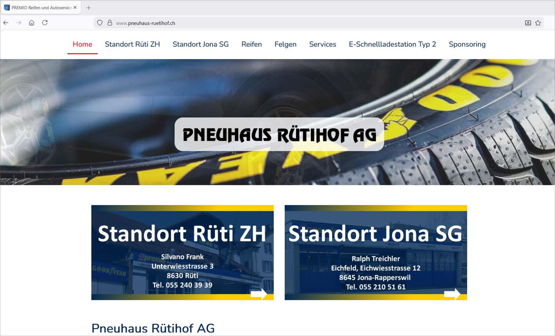 Pneuhaus Rütihof AG, Standort Rüti ZH und Jona SG