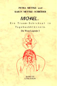 Petra Mettke, Karin Mettke-Schröder/Gigabuch Michael 7/ISBN 3-932289-11-8/1999