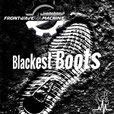 Frontwave Machine - Blackest Boots