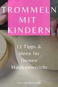 Trommeln mit Kindern Ideen