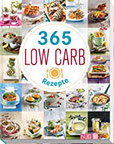 365 Low-Carb-Rezepte Low Carb Rezepte für ein ganzes Jahr