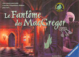 LE FANTÔME DES MAC GREGOR +8ans, 2-4j